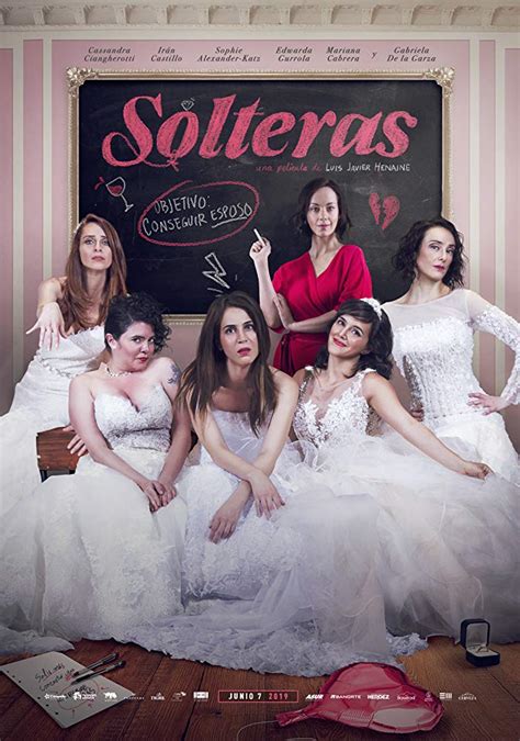 solteras pelicula|Solteras (2019) .